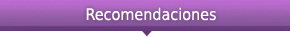 Recomendaciones